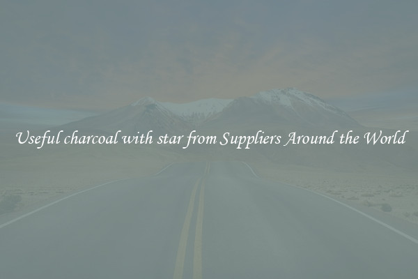 Useful charcoal with star from Suppliers Around the World