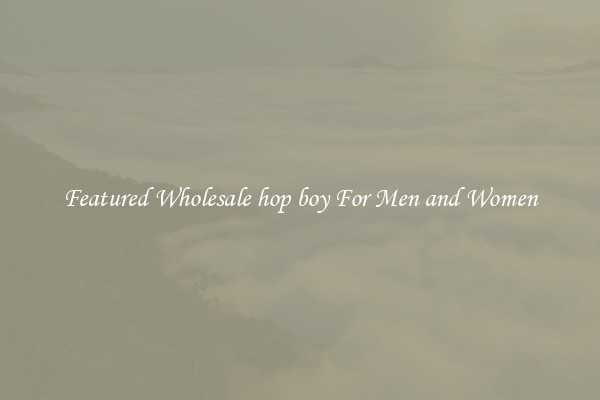 Featured Wholesale hop boy For Men and Women